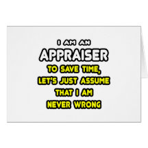 Funny Appraiser T-Shirts and Gifts Cards