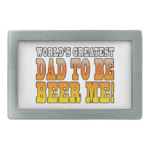 Funny Baby Showers Worlds Greatest Dad to Be Belt Buckles
