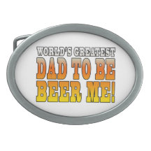 Funny Baby Showers Worlds Greatest Dad to Be Oval Belt Buckle