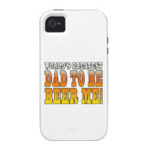Funny Baby Showers Worlds Greatest Dad to Be iPhone 4 Cases