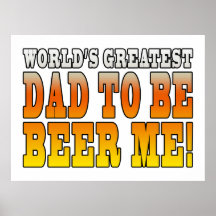 Funny Baby Showers Worlds Greatest Dad to Be Poster