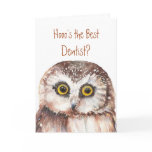 Funny Best Dentist? Thank You Wise Owl Humor Cards