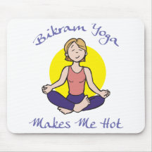 Funny Bikram Yoga Gift Mousepad