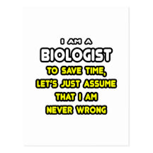 Funny Biologist T-Shirts and Gifts Post Cards