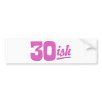 Funny Birthday Bumper Stickers