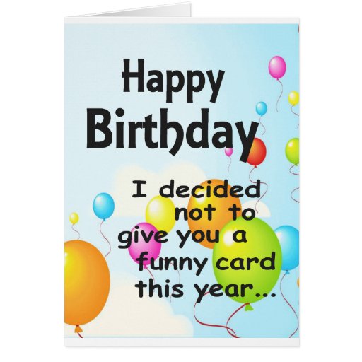 Funny Birthday Card Zazzle