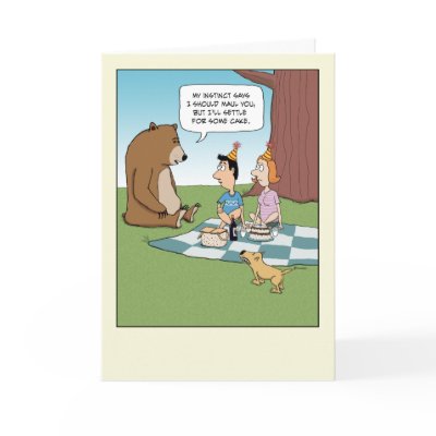 Funny birthday card: Bear Instinct by chuckink