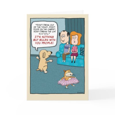 Funny birthday card: Dog Rules by chuckink