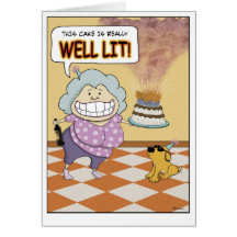Funny Birthday Card: Well Lit