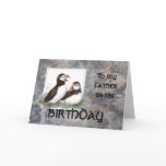 Funny Birthday Father, Dad, Cute Puffin Birds Cards