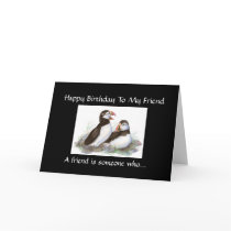 Funny Birthday Friend - Puffin Bird Collection Card