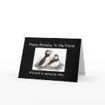 Funny Birthday Friend - Puffin Bird Collection cards