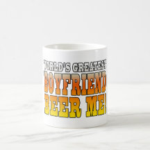 Funny Birthdays Parties Worlds Greatest Boyfriend Coffee Mug