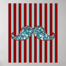 FUNNY BLUE MUSTACHE GLITTER RED STRIPES POSTER
