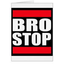 Funny BROSTOP Anti Brostep Dubstep