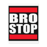 Funny BROSTOP Anti Brostep Dubstep Postcards