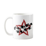 Funny Bubba Attitude Coffee Mugs
