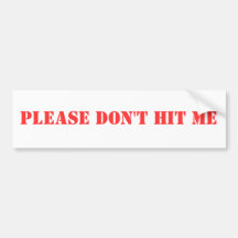 Funny bumper sticker