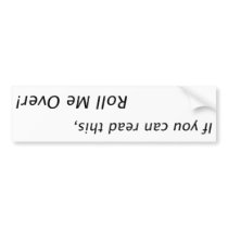 Funny bumperstickers bulk discount available bumper stickers