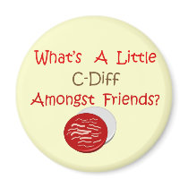 Funny C-Diff Nurse T-Shirts & Gifts Fridge Magnet