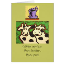 funny caffeinated cows card II