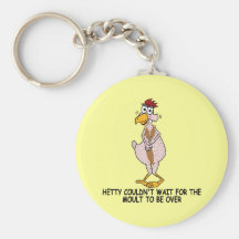 Funny chicken slogan key chain