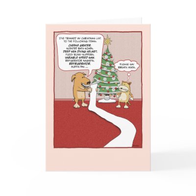 Funny Christmas card: Dog's Wish List by chuckink