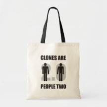 Funny - Clones are people two Canvas Bag