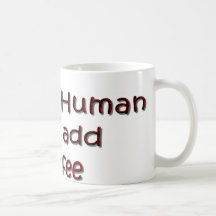 Funny Coffee Mug