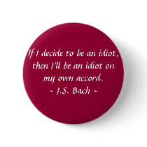 Funny Composer Quotes - Bach buttons