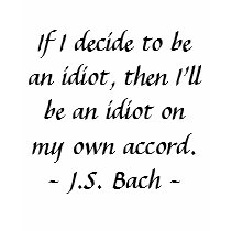 Funny Composer Quotes - Bach t-shirts