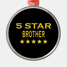 Funny Cool Brothers : Five Star Brother Ornament