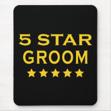 Funny Cool Gifts : Five Star Groom Mouse Pad