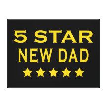 Funny Cool Gifts : Five Star New Dad Canvas Print