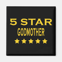 Funny Cool Godmothers : Five Star Godmother Refrigerator Magnet