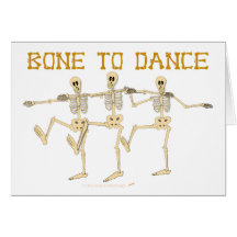 Funny Dancing Skeletons Bone To Dance Cartoon Card