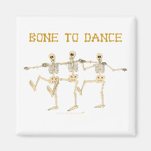 Funny Dancing Skeletons Bone To Dance Cartoon Magnets