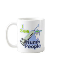 Funny Dentists and Hygienists Coffee Mugs