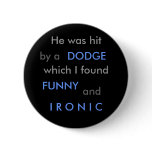 Funny Dodge Pin