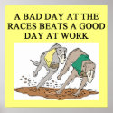 FUNNY DOG RACING JOKE posters