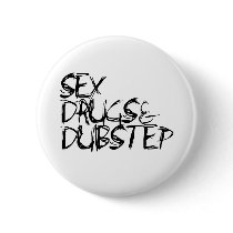 Funny dubstep humour buttons