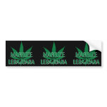 Funny Dyslexic Legalize Marijuana bumper stickers