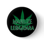 Funny Dyslexic Legalize Marijuana Pin