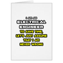 Funny Electrical Engineer T-Shirts and Gifts Greeting Cards