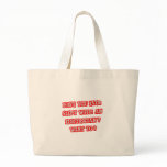 Funny Electrician Pick-Up Line Tote Bag