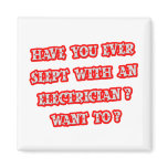 Funny Electrician Pick-Up Line magnets