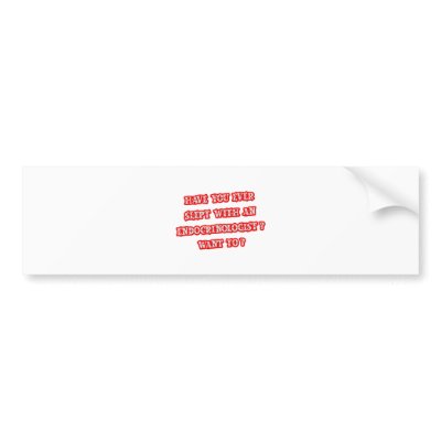 Funny Endocrinologist Pick-Up Line by Endocrinologist