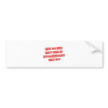 Funny Endocrinologist Pick-Up Line bumper stickers
