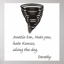 Funny - Even Dorthy Hates Kansas Print