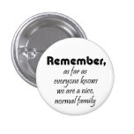 Funny family gifts bulk discount buttons gift